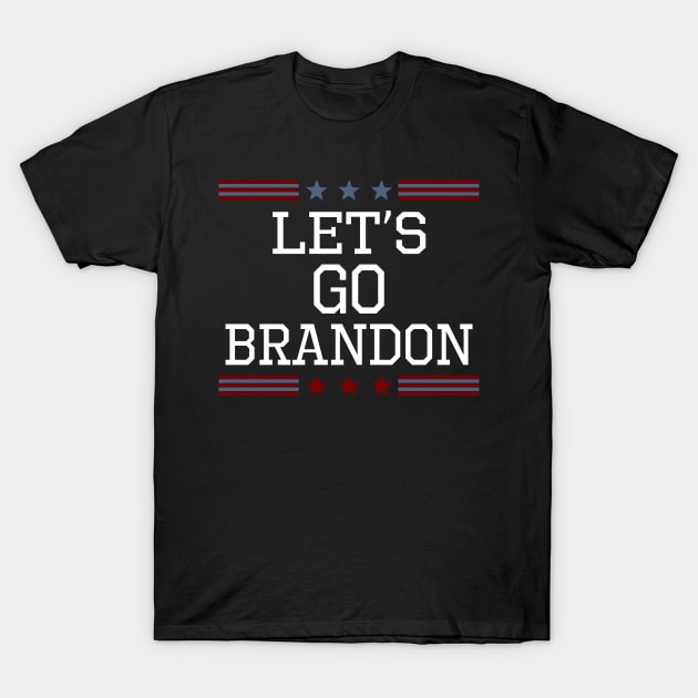 Lets Go Brandon T-Shirt by Doc Maya